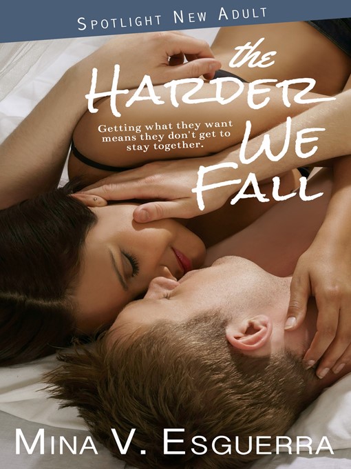 Title details for The Harder We Fall by Mina V. Esguerra - Available